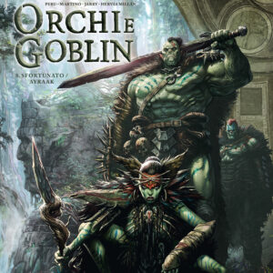 Orchi e Goblin Vol. 3 - Sfortunato / Ayraak - Cosmo Album 6 - Editoriale Cosmo - Italiano