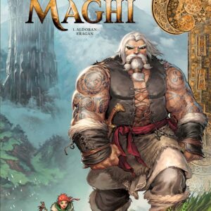 Maghi Vol. 1 - Aldoran / Eragan - Cosmo Album 18 - Editoriale Cosmo - Italiano