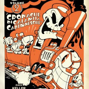 Cuphead Vol. 2 - Cronache di Calamità Cartonesche - Cosmo Fantasy 61 - Editoriale Cosmo - Italiano