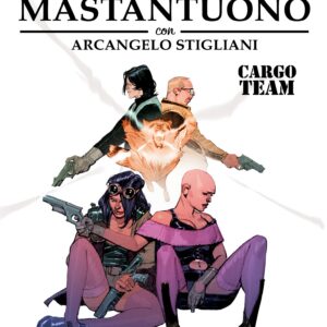 I Grandi Maestri Special Corrado Mastantuono (con Arcangelo Stigliani) - Cargo Team - Cosmo Serie Gialla 100 - Editoriale Cosmo - Italiano