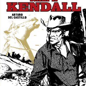 Ralph Kendall 4 - L'Uomo più Forte del Kansas - Cosmo Serie Oro 5 - Editoriale Cosmo - Italiano