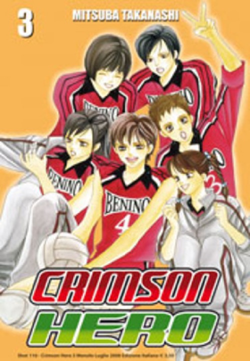 Crimson Hero 3 - Shot 110 - Edizioni Star Comics - Italiano
