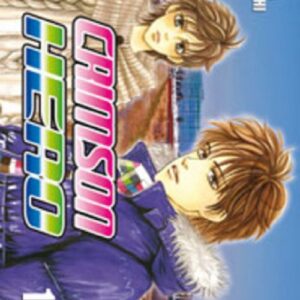 Crimson Hero 17 - Shot 138 - Edizioni Star Comics - Italiano
