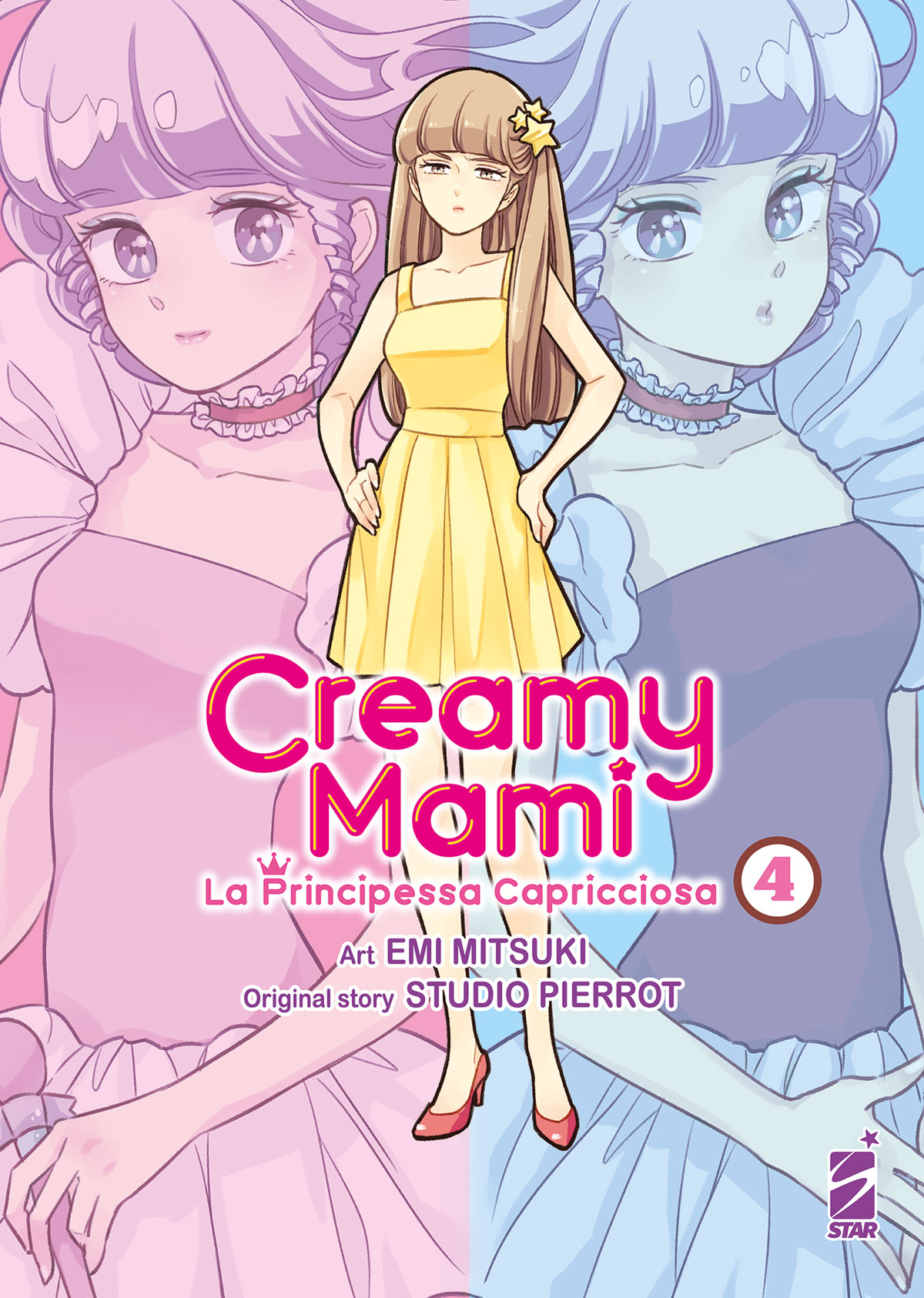 Creamy Mami - La Principessa Capricciosa 4 - Amici 283 - Edizioni Star Comics - Italiano