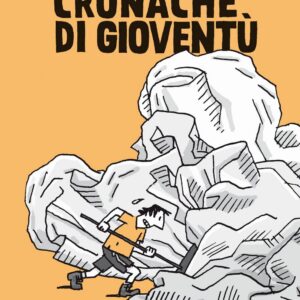 Cronache della Gioventù - Rizzoli Lizard - Italiano