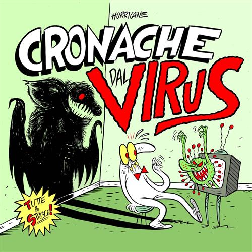 Cronache dal Virus - Volume Unico - Eris Edizioni - Italiano