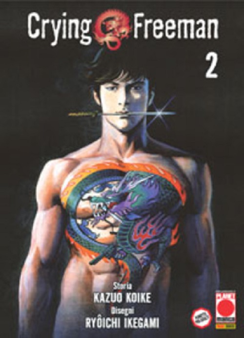 Crying Freeman 2 - Panini Comics - Italiano