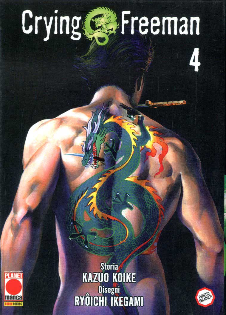 Crying Freeman 4 - Panini Comics - Italiano