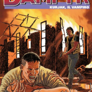 Dampyr 229 - Kurjak, Il Vampiro - Sergio Bonelli Editore - Italiano