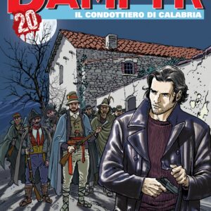 Dampyr 239 - Il Condottiero di Calabria - Sergio Bonelli Editore - Italiano