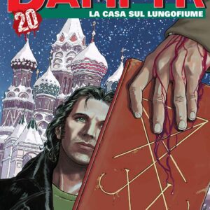 Dampyr 249 - La Casa sul Lungofiume - Sergio Bonelli Editore - Italiano