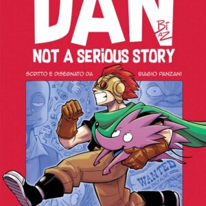 Dan - Not a Serious Story - Volume Unico - Reika Manga - EF Edizioni - Italiano