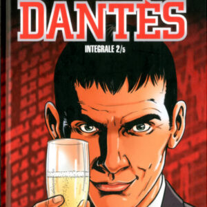 Dantès - Integrale 2 - Gli integrali BD - Aurea Books and Comix - Italiano