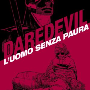 Daredevil Collection Vol. 1 - L'Uomo Senza Paura - Terza Ristampa - Panini Comics - Italiano