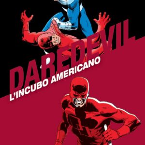 Daredevil Collection Vol. 24 - L'Incubo Americano - Panini Comics - Italiano