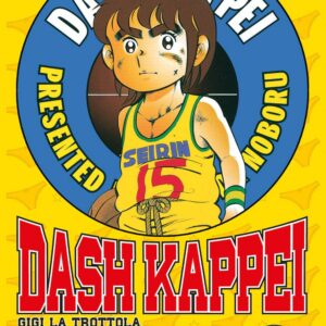 Dash Kappei - Gigi la Trottola 1 - Edizioni Star Comics - Italiano