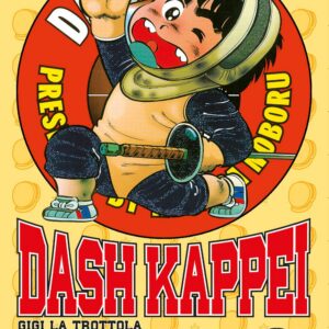 Dash Kappei - Gigi la Trottola 6 - Edizioni Star Comics - Italiano