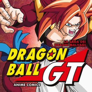 Dragon Ball GT - La Saga dei Draghi Malvagi 3 - Anime Comics - Edizioni Star Comics - Italiano