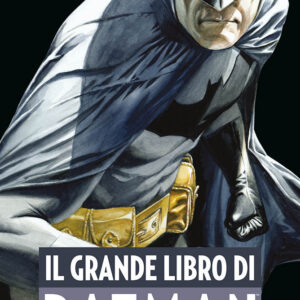 Il Grande Libro di Batman - DC Comics Anthology - Panini Comics - Italiano