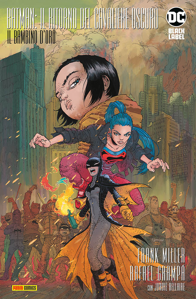 Batman - Il Ritorno del Cavaliere Oscuro: Il Bambino d'Oro - DC Black Label 1 - Panini Comics - Italiano