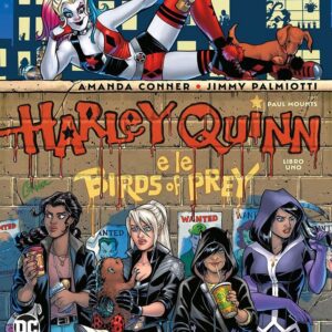 Harley Quinn e le Birds of Prey 1 - DC Black Label 6 - Panini Comics - Italiano