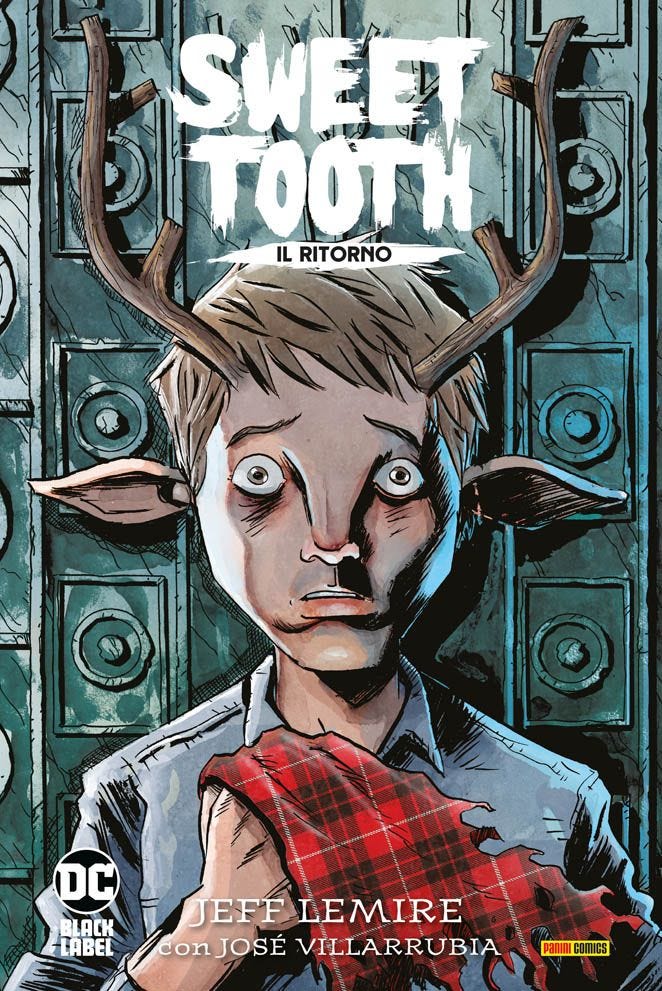 Sweet Tooth - Il Ritorno - DC Black Label Complete Collection - Panini Comics - Italiano