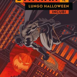 Batman - Il Lungo Halloween: Incubi - DC Black Label Complete Collection - Panini Comics - Italiano