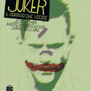 Joker - Il Sorriso che Uccide - DC Black Label Complete Collection - Panini Comics - Italiano