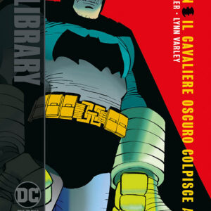 Batman - Il Cavaliere Oscuro Colpisce Ancora - DC Black Label Library - Panini Comics - Italiano