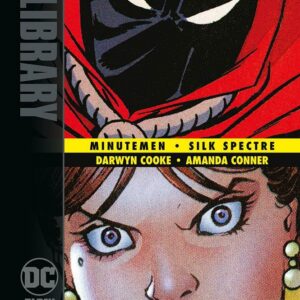 Before Watchmen - Minutemen / Silk Spectre - DC Black Label Library - Panini Comics - Italiano