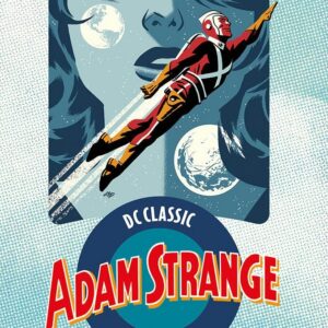 Adam Strange Vol. 1 - DC Classic Silver Age - Panini Comics - Italiano