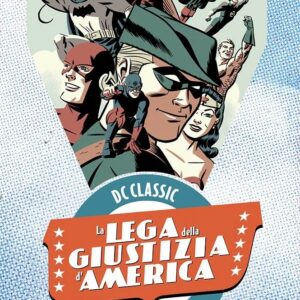 La Lega della Giustizia d'America Vol. 3 - DC Classic Silver Age - Panini Comics - Italiano