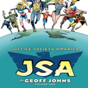 JSA di Geoff Johns Vol. 1 - La Vecchia Guardia - DC Comics Evergreen - Panini Comics - Italiano