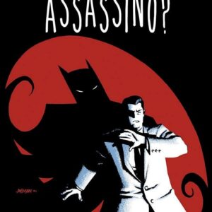 Batman - Bruce Wayne Assassino? - DC Comics Evergreen - Panini Comics - Italiano