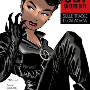 Catwoman di Ed Brubaker Vol. 1 - Sulle Tracce di Catwoman - DC Comics Evergreen - Panini Comics - Italiano