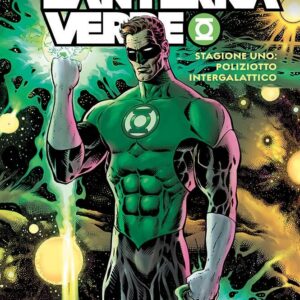 Lanterna Verde di Grant Morrison Vol. 1 - Stagione Uno: Poliziotto Intergalattico - DC Comics Evergreen - Panini Comics - Italiano