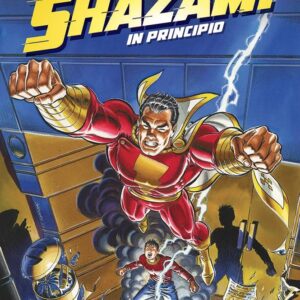 Il Potere di Shazam! - In Principio - DC Comics Evergreen - Panini Comics - Italiano