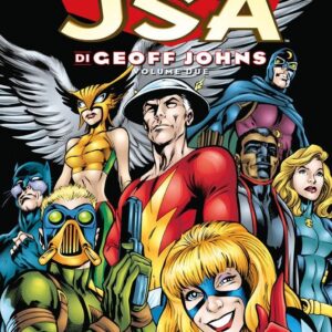 JSA di Geoff Johns Vol. 2 - Giustizia e Ingustizia - DC Comics Evergreen - Panini Comics - Italiano