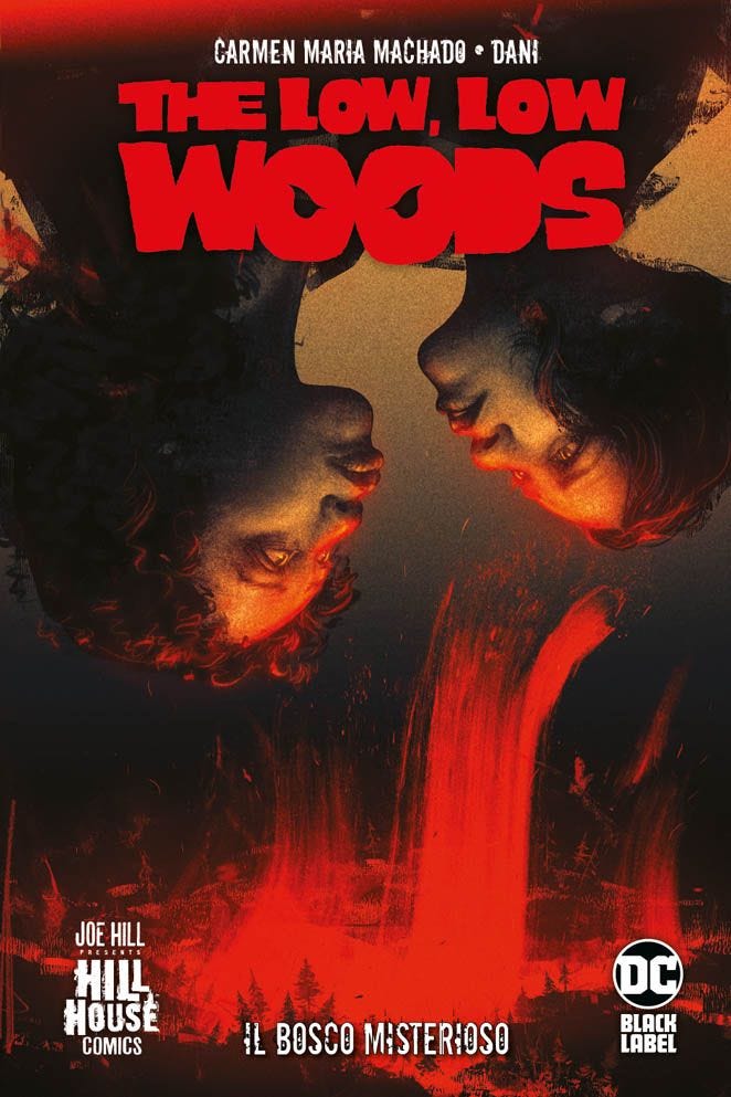 The Low, Low Woods - Il Bosco Misterioso - DC Hill House - Panini Comics - Italiano