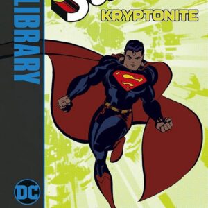 Superman - Kryptonite - DC Library - Panini Comics - Italiano