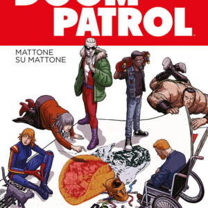 Doom Patrol - DC Young Animal Collection - Panini Comics - Italiano