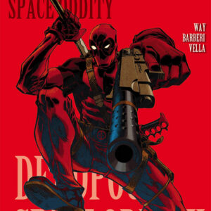 Deadpool Vol. 6 - Space Oddity - 100% Marvel Best - Panini Comics - Italiano