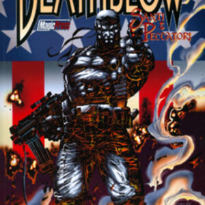Deathblow - Santi e Peccatori - Magic Press - Italiano
