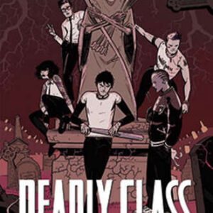 Deadly Class Vol. 1 - 1987. Gioventù Reaganiana - Prima Ristampa - Panini Comics 100% HD - Panini Comics - Italiano