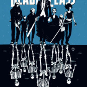 Deadly Class Vol. 1 - 1987. Gioventù Reaganiana - Panini Comics 100% HD - Panini Comics - Italiano