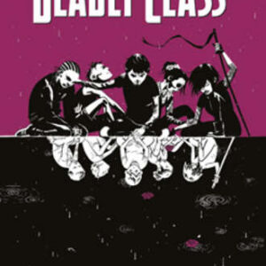 Deadly Class Vol. 2 - 1988. I Ragazzi del Buco Nero - Panini Comics 100% HD - Panini Comics - Italiano