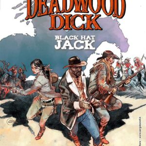 Deadwood Dick - Black Hat Jack - Sergio Bonelli Editore - Italiano