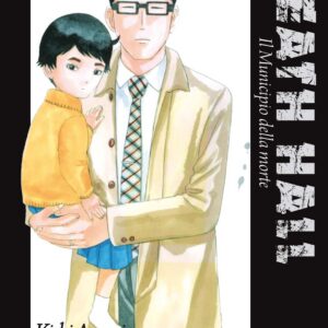 Death Hall - Il Municipio delle Anime 15 - Flashbook - Italiano