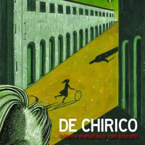 De Chirico - Interno Metafisico con Biscotti - Feininger - Oblomov Edizioni - Italiano