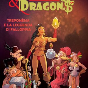 Deficients & Dragons - Treponèma e la Leggenda di Falloppia - Dentiblu - Italiano
